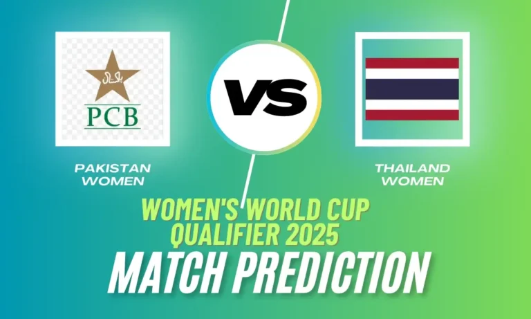 Pak W vs Tha W Match Prediction, Pitch Report, Fantasy